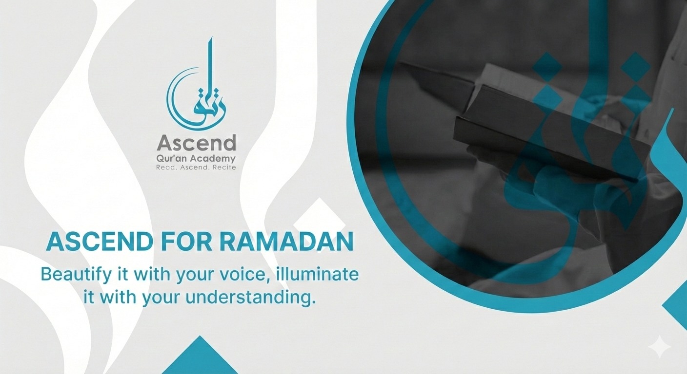 Ascend for Ramadan – Quran Competition